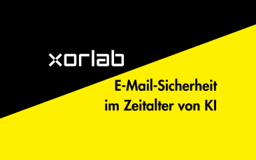 Was wir aus dem xorlab Report lernen